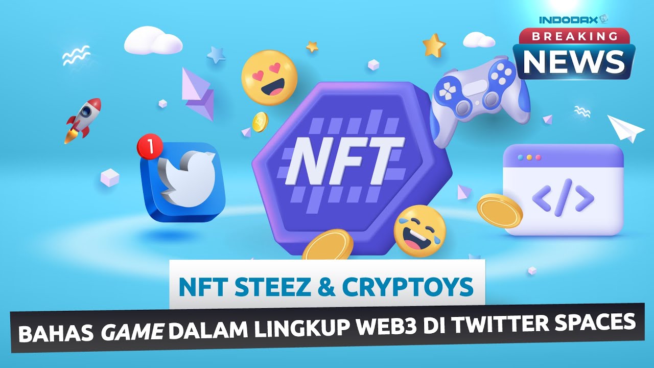NFTs, Toys, and Entertainment in Web3: A Discussion with NFT Steez and Cryptoys CEO